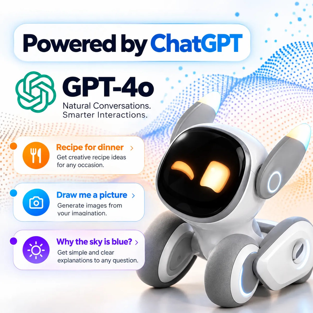 A white and gray wheeled robot toy with glowing orange eyes and blue LED accents, shown on a light background with promotional text reading 'Powered by ChatGPT' and 'GPT-4o' plus example interaction prompts.